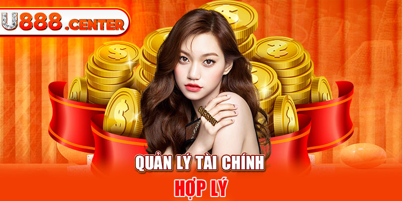 Quản lý tài chính hợp lý 