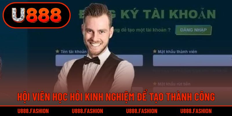 Hội viên cần học hỏi kinh nghiệm để tạo thành công