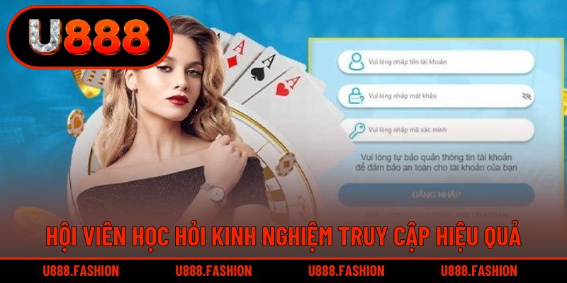 Hội viên học hỏi kinh nghiệm truy cập hiệu quả