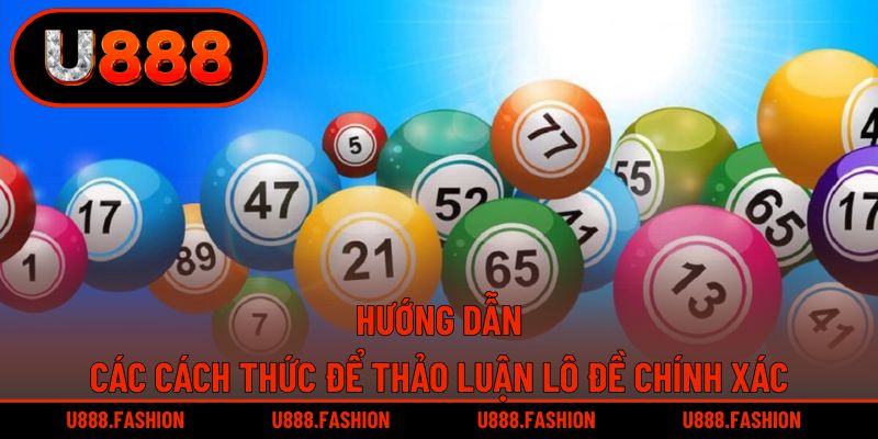 Cách thức soi cầu lô đề cực kỳ đơn giản, dễ dàng